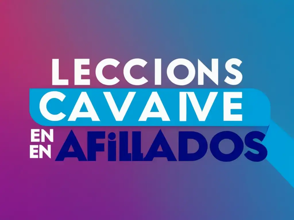 Lecciones clave en Marketing de Afiliados con diseño minimalista y tipografía llamativa